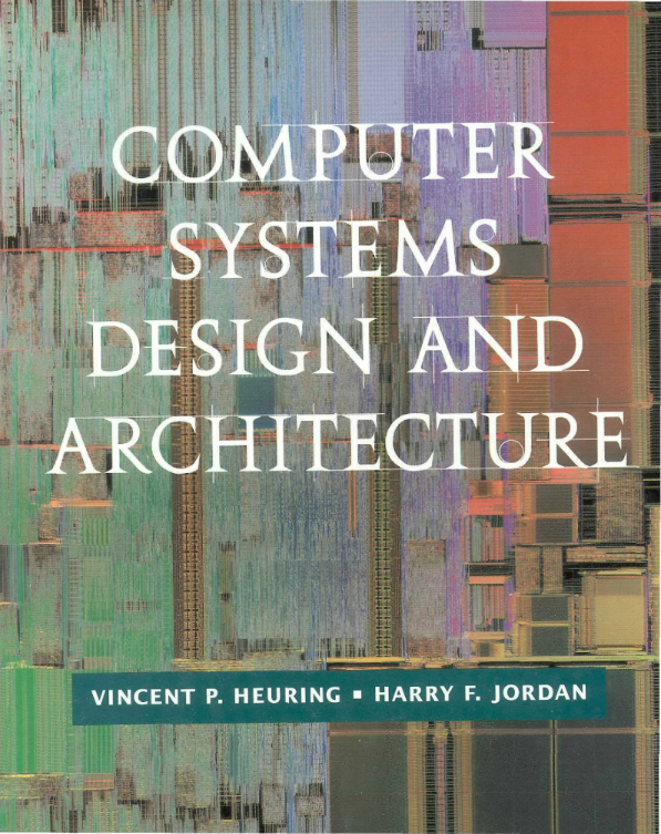 Computer Systems Design and Architecture