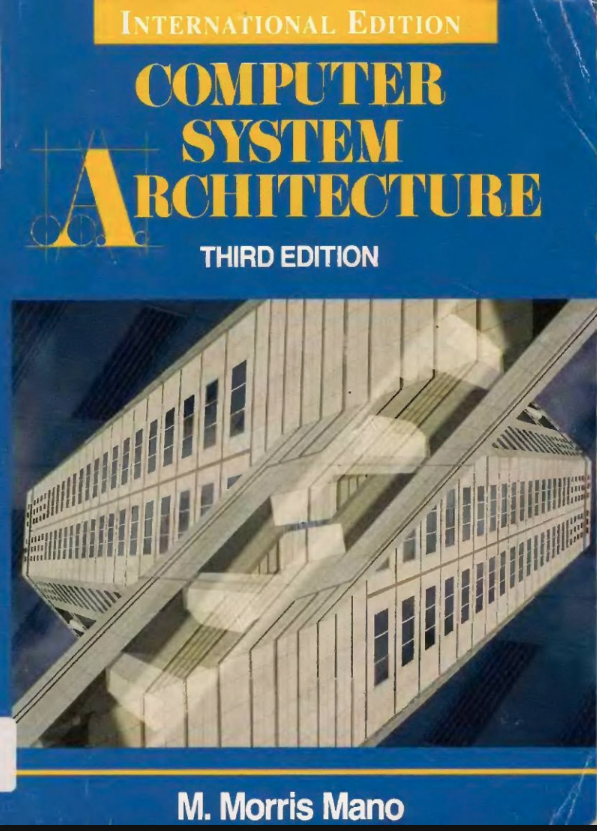 Computer System Architecture by Morris Mano